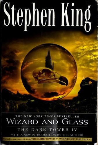 Stephen King: Wizard and Glass (Paperback, 2003, Plume)