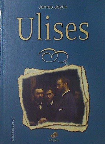 James Joyce: Ulises (Hardcover, Spanish language, 2006, Edicomunicación)