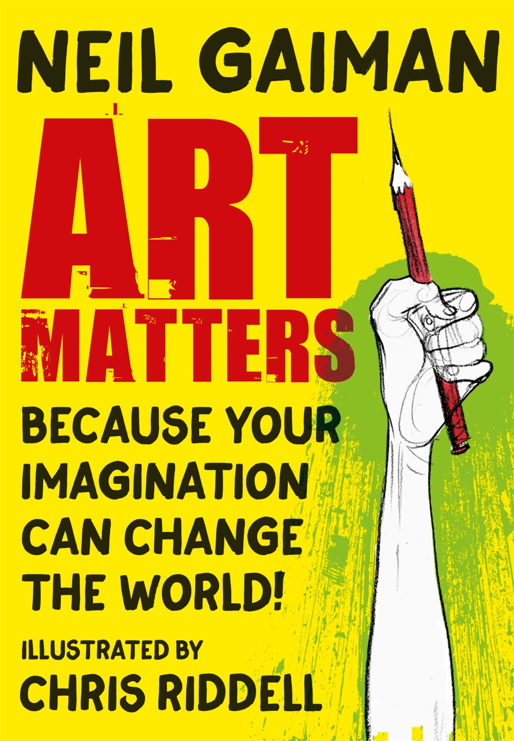 Neil Gaiman, Chris Riddell: Art Matters (2021, Headline Publishing Group)