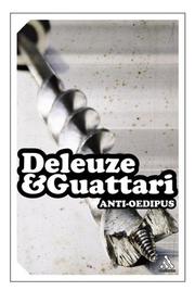 Gilles Deleuze: Anti-Oedipus (Continuum Impacts) (2004, Continuum International Publishing Group)