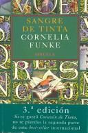 Cornelia Funke: Sangre de Tinta / Ink Blood (Las Tres Edades / the Three Ages) (Paperback, 2006, Siruela)