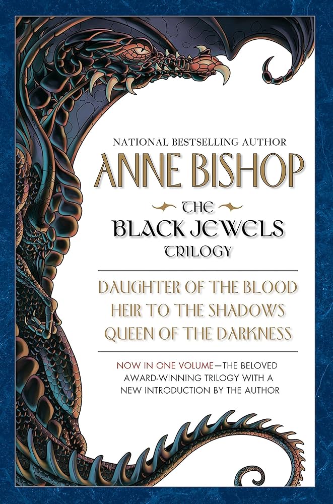 Anne Bishop: The Black Jewels Trilogy (2003, ROC)