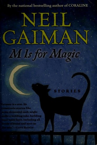 Neil Gaiman: M Is for Magic (Paperback, 2008, HarperTrophy)