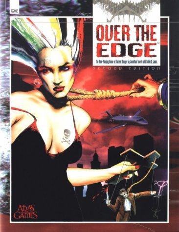 Jonathan Tweet: Over the Edge (Paperback, 1997, Atlas Games)