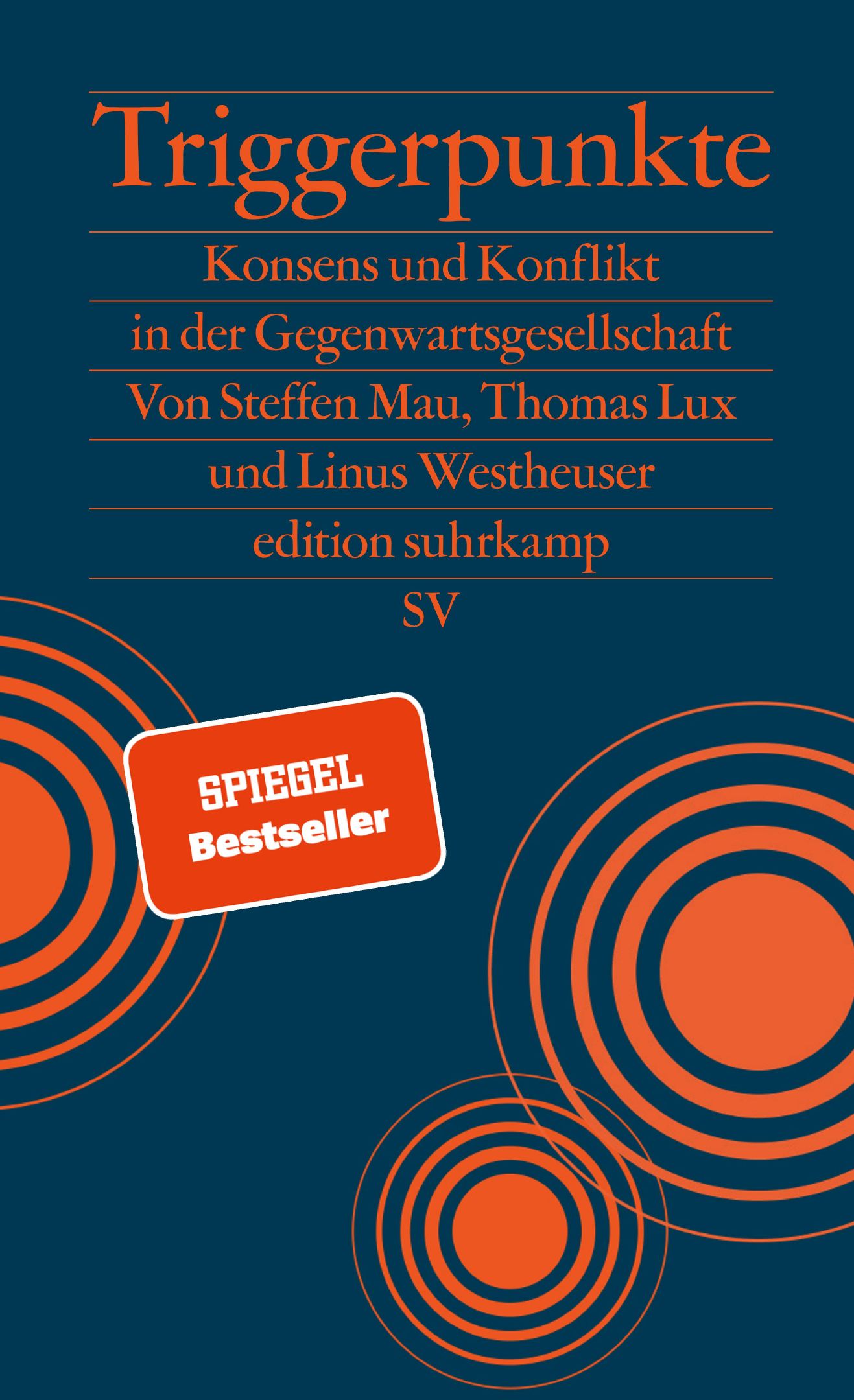 Steffen Mau, Thomas Lux, Linus Westheuser: Triggerpunkte (Paperback, Suhrkamp)