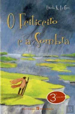 Ursula K. Le Guin: O Feiticeiro e a sombra (Portuguese language, 2001)