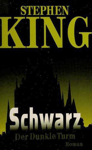 Stephen King: Schwarz (Paperback, German language, 1998, Heyne)