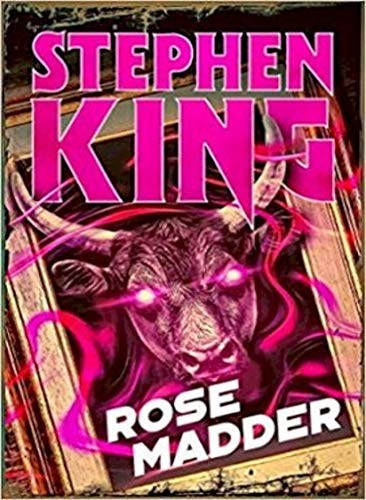 Stephen King: Rose Madder: Halloween edition (Paperback, Hodder Paperbacks)