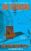 Neal Stephenson: The Confusion, Part I (Paperback, 2006, HarperTorch)