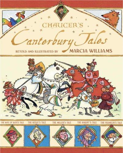 Marcia Williams: Chaucer's Canterbury Tales (Hardcover, 2007, Candlewick)