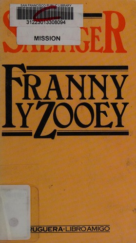 J. D. Salinger: Franny y Zooey (Spanish language, 1979, Bruguera)