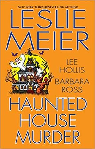 Leslie Meier: Haunted House Murder (Hardcover, 2019, Kensington Publishing Corp.)