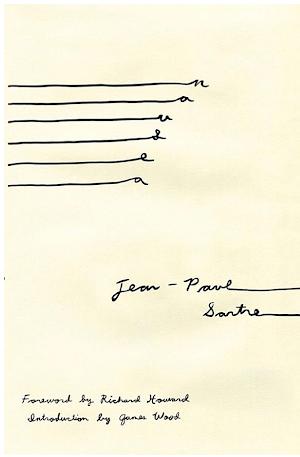 Jean-Paul Sartre, Wood, James, Richard Howard: Nausea (2013, New Directions Publishing Corporation)