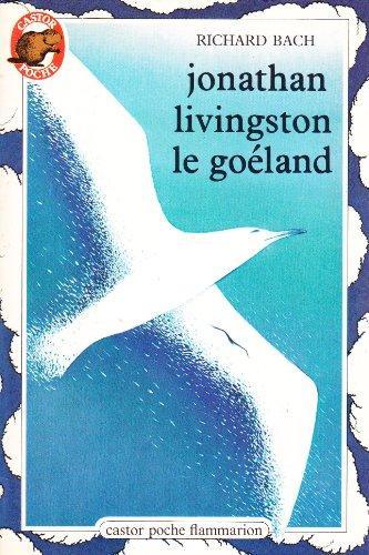 Richard Bach, Richard Bach: Jonathan Livingston le goéland (French language, 1980)