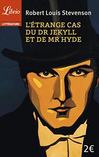 Robert Louis Stevenson: L'étrange cas du Dr Jekyll et de Mr Hyde (French language, 2014)