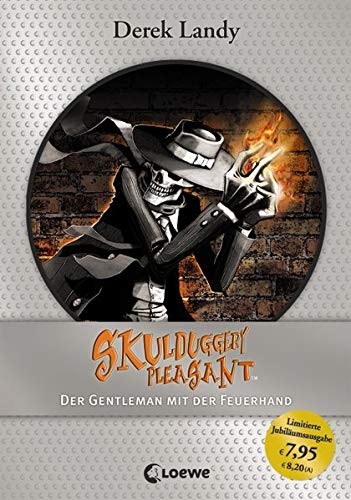 Derek Landy: Skulduggery Pleasant 01. Der Gentleman mit der Feuerhand (Hardcover, German language, Loewe Verlag GmbH)