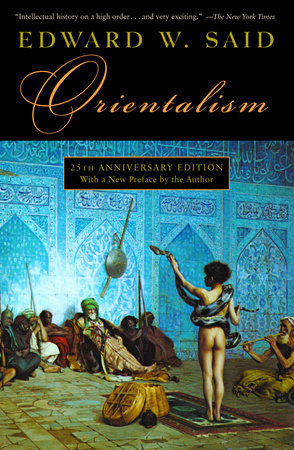 Orientalism (Hardcover, 1978, Pantheon Books)