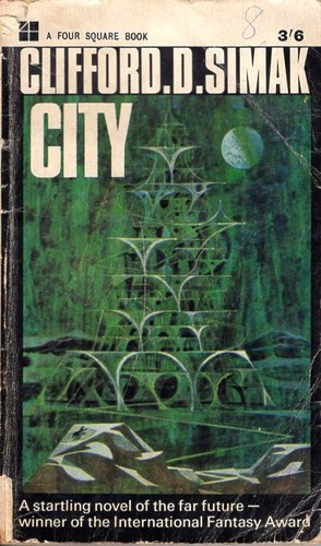 Clifford D. Simak: City (Paperback, 1965, Four Square)