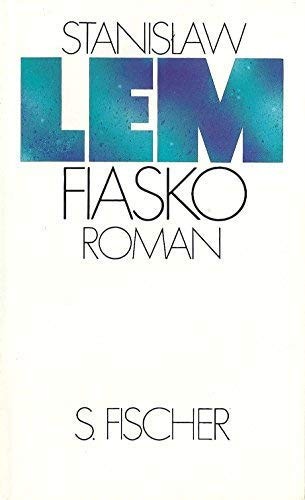 Stanisław Lem, Hubert Schumann: Fiasko (Hardcover, 1986, S. Fischer)