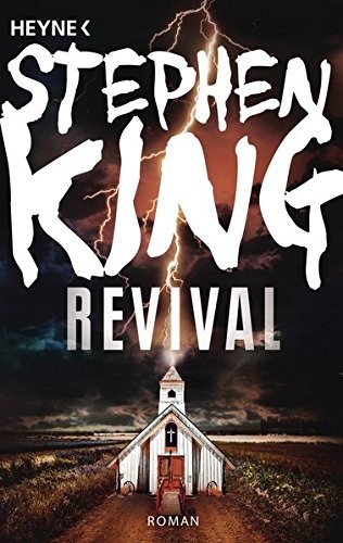 Stephen King: Revival (Paperback, 2016, Heyne Verlag)