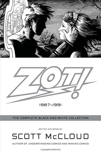 Scott McCloud: Zot! (Paperback, 2008, HaperCollins)