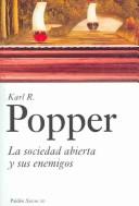 Karl Popper: La sociedad abierta y sus enemigos (Paperback, Spanish language, 2006, Paidós Ibérica)