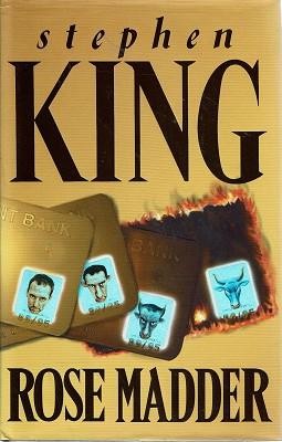 Stephen King: Rose Madder (Hardcover, 1995, Hodder & Stoughton)