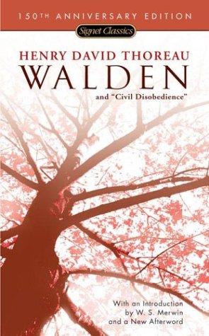 Henry David Thoreau: Walden and Civil Disobedience (150th Anniversary) (Signet Classics) (2004, Signet Classics)