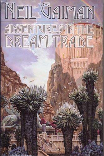 Neil Gaiman: Adventures in the Dream Trade (Boskone Books) (Paperback, 2002, NESFA Press)