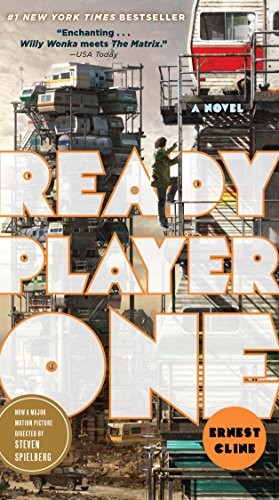Ernest Cline: Ready Player One: A Novel (2017, Broadway Books)