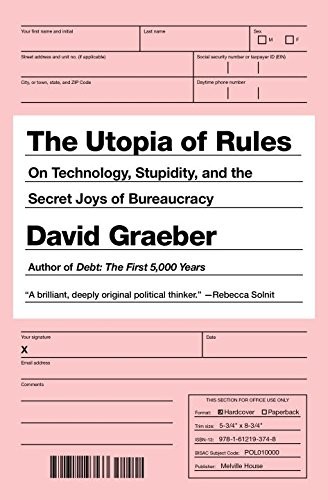 David Graeber: The Utopia of Rules (Paperback, 2015, Random House Lcc Us)