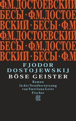 Fyodor Dostoevsky: Böse Geister (Paperback, German language, 2000, Fischer)
