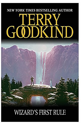 Terry Goodkind: Wizard's First Rule (Paperback, 2008, Tor Books)
