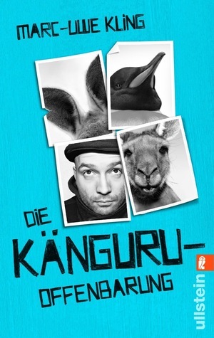 Marc-Uwe Kling: Die Känguru-Offenbarung (German language, 2014, Ullstein Taschenbuch)