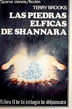 Terry Brooks: Las piedras élficas de Shannara (Spanish language, 1989)