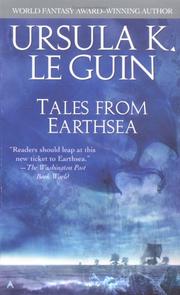 Ursula K. Le Guin: Tales from Earthsea (2003, Ace)
