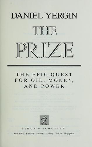 Daniel Yergin: The Prize (Hardcover, 1991, Simon & Schuster)