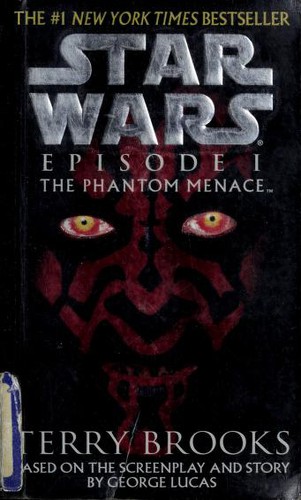 Terry Brooks: Star Wars: Episode I: The Phantom Menace (Paperback, 2000, Ballantine Publishing Group)