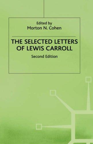 Lewis Carroll: The Selected Letters (Hardcover, 1989, Palgrave Macmillan)
