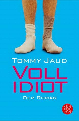 Tommy Jaud: Vollidiot (Paperback, German language, 2004, Argon)