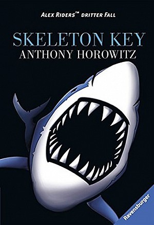 Anthony Horowitz: Skeleton Key (EBook, German language, 2011, Ravensburger)