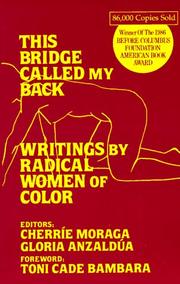  Anzaldua, Cherrie Moraga: This Bridge Called My Back (Paperback, 1983, Kitchen Table, Women of Color Press)