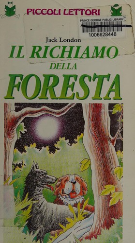 Jack London: Il richiamo della foresta (Italian language, 1995, La Spiga languages)