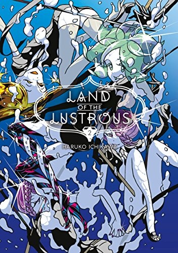 Land of the Lustrous 2 (Paperback, 2017, Kodansha Comics)