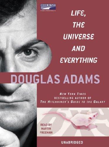 Douglas Adams: Life, the Universe and Everything (AudiobookFormat, 2006, Listening Library)