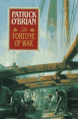 Patrick O'Brian: The Fortune of War (Aubrey Maturin Series) (1994, W. W. Norton & Company)