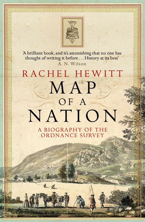 Rachel Hewitt: Map of a Nation (2011, Granta Books)