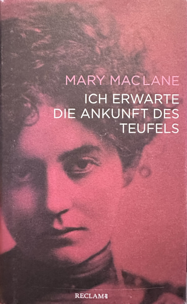 Mary MacLane: Ich erwarte die Ankunft des Teufels (Hardcover, deutsch language, 2020, Reclam)