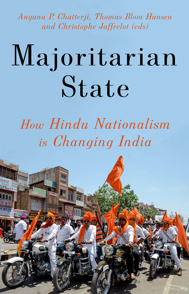 Angana P. Chatterji, Thomas Blom Hansen, Christophe Jaffrelot: Majoritarian State (Hardcover, 2019, HarperCollins Publishers India)