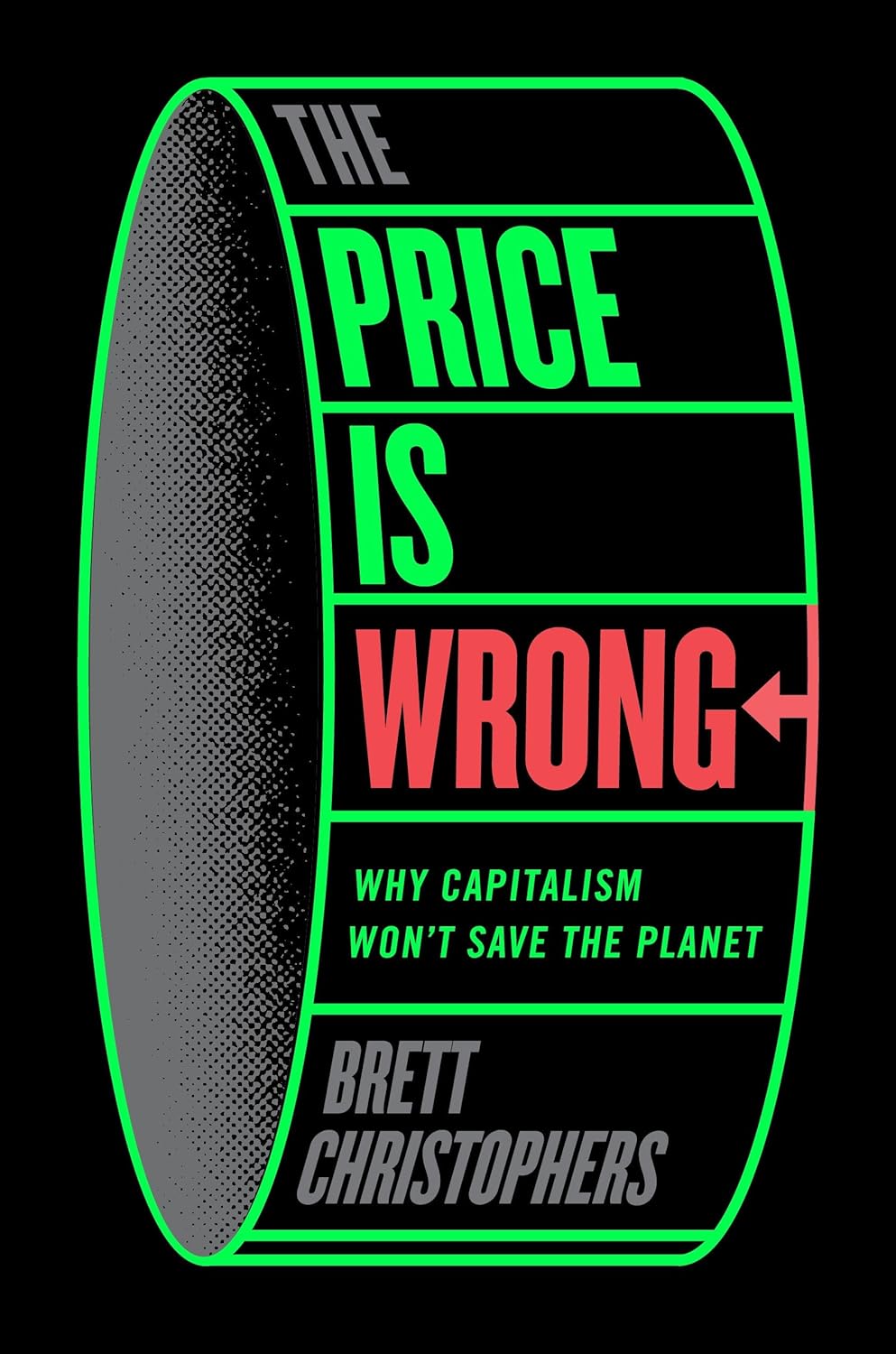 Brett Christophers: The Price is Wrong (Paperback, 2024, Verso)